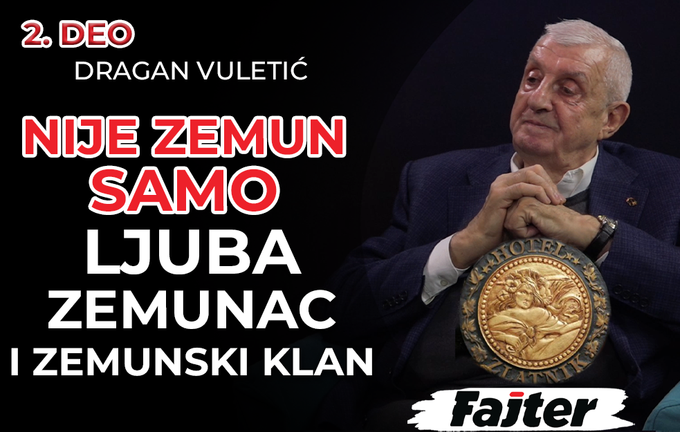 DRAGAN VULETIĆ – 2. DEO: NERVIRAJU ME GLUPACI KOJI ZNAJU ZA ZEMUN ZBOG LJUBE ZEMUNCA I ZEMUNSKOG KLANA (VIDEO)